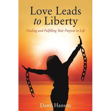 Love Leads to Liberty