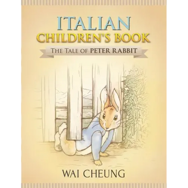 Italian Children's Book: The Tale of Peter Rabbit