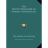 The Divine Pymander of Hermes Trismegistus