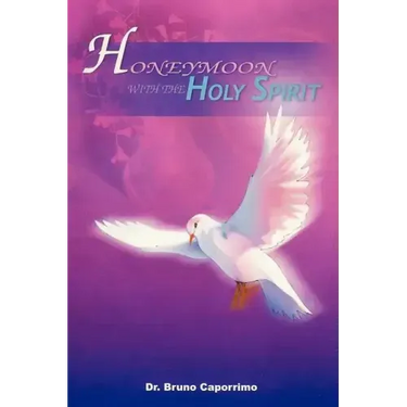 Honeymoon with the Holy Spirit