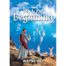 In the Beginning