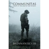 Communitas: Light at the End of the World