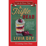 A Trifle Dead (Cafe La Femme Mysteries Book 1)