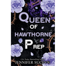 Queen of Hawthorne Prep (Special Edition): A Dark, Enemies-to-Lovers Arranged Marriage New Adult Sports Romance