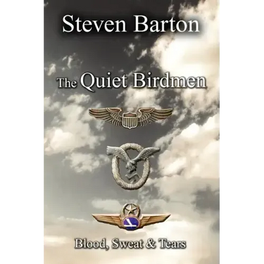 The Quiet Birdmen: Blood, Sweat & Tears
