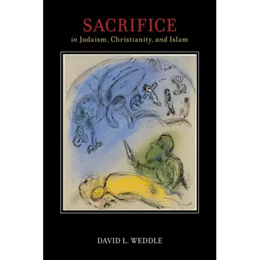 Sacrifice in Judaism, Christianity, and Islam