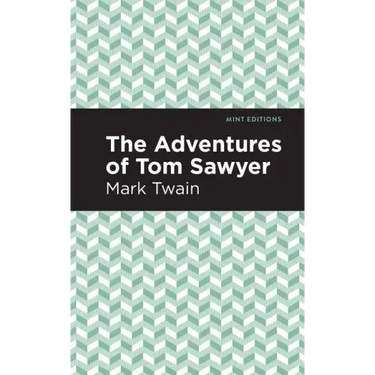 The Adventures of Tom Sawyer