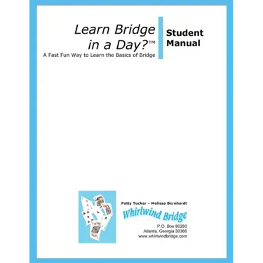 Learn Bridge in A Day? Student Manual