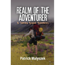 Realm of the Adventurer: A Journey Beyond Boundaries