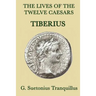 The Lives of the Twelve Caesars -Tiberius-
