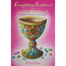 Everything Scattered Will Be Gathered: Emergence from Patriarchal Fundamentalism