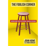 The Foolish Corner: Avoiding Mind Traps in Personal Financial Decisions