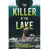 The Killer at the Lake