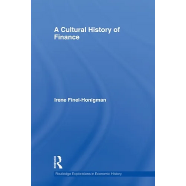 A Cultural History of Finance