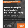 Python: Deeper Insights into Machine Learning