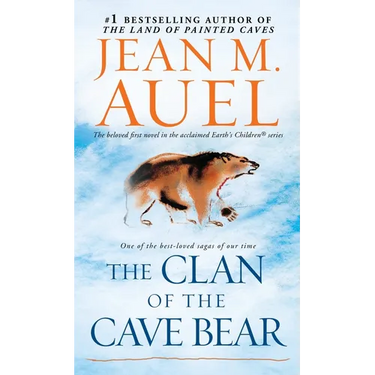 The Clan of the Cave Bear: Earth's Children, Book One