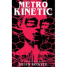 Metro Kinetic
