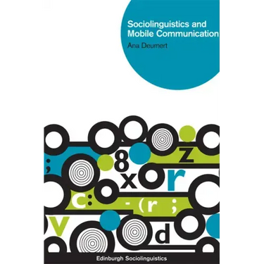 Sociolinguistics and Mobile Communication