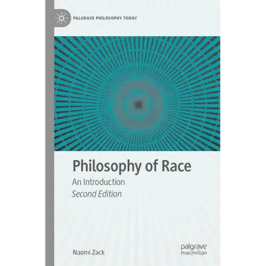 Philosophy of Race: An Introduction