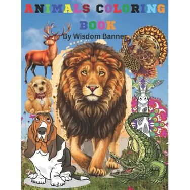 Animals Coloring Book: Beautiful Animals Coloring Book for Kids, Teens, and Adults