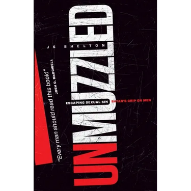 Unmuzzled: Escaping Sexual Sin - Satan's Grip on Men