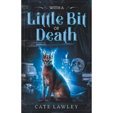With a Little Bit of Death