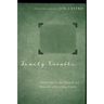 Family Trouble: Memoirists on the Hazards and Rewards of Revealing Family
