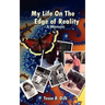 Tessa B. Dick: My Life on the Edge of Reality
