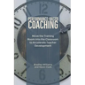 Performance-Based Coaching: Move the Training Room Into the Classroom to Accelerate Teacher Development