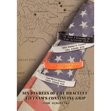 Six Degrees of the Bracelet: Vietnam S Continuing Grip