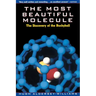 The Most Beautiful Molecule: The Discovery of the Buckyball