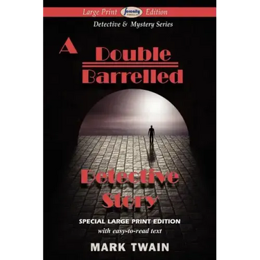 A Double Barrelled Detective Story (Large Print Edition)