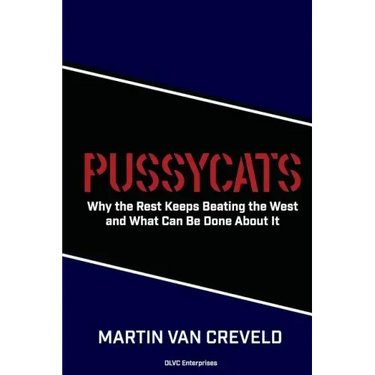Pussycats: Why the Rest Keeps Beating the West