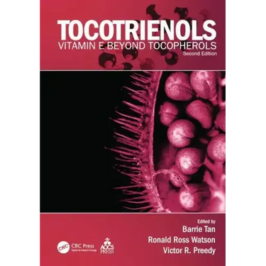 Tocotrienols: Vitamin E Beyond Tocopherols