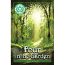 Four in the Garden: A Spiritual Allegory About Trust