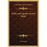 Myths and Legends Ancient Egypt