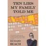 Ten Lies My Family Told Me: Jewish Family History Secrets Revealed