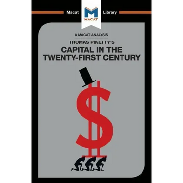 An Analysis of Thomas Piketty's Capital in the Twenty-First Century