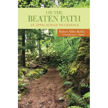 On the Beaten Path: An Appalachian Pilgrimage