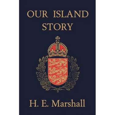 Our Island Story (Yesterday's Classics)
