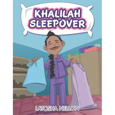Khalilah Sleepover