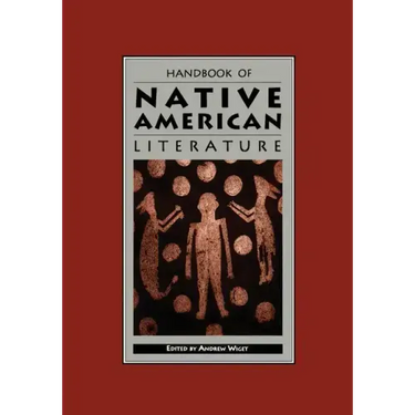 Handbook of Native American Literature