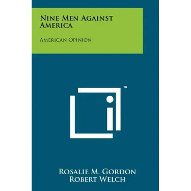 Nine Men Against America: American Opinion