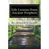 Life Lessons from Ancient Prophets