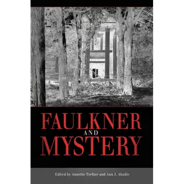 Faulkner and Mystery