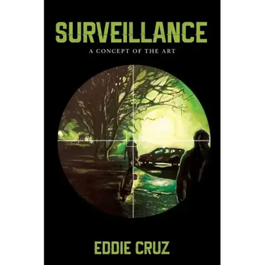 Surveillance: A Concept of the Art