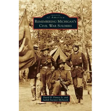 Remembering Michigan's Civil War Soldiers