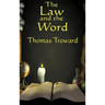 The Law and the Word