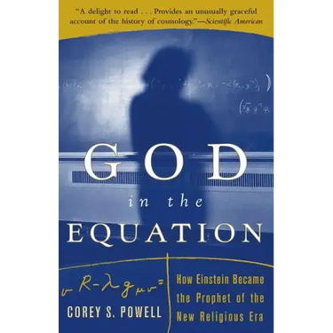 God in the Equation: How Einstein Transformed Religion (Revised)