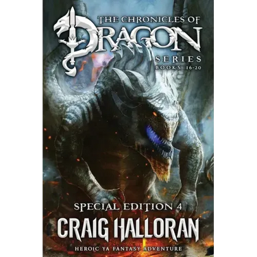 The Chronicles of Dragon Series: Special Edition #4 (Books 16-20): Heroic YA Fantasy Adventure